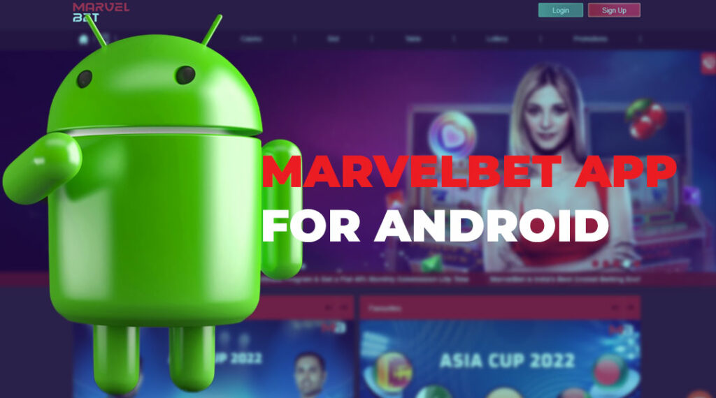 The bookmaker Marvelbet has a well-functioning Android application.